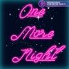 Download track One More Night (Radio Mix)