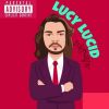 Download track Lucy Lucid