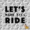 Download track Let's Ride (Extended Version)