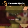 Download track Te Seguire (Karaoke Version) [In The Style Of Los Palominos]