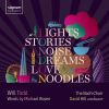 Download track Lights, Stories, Noise, Dreams, Love And Noodles: Epilogue: City Rhythm (Reprise)