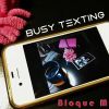 Download track Busy Texting (Original Mix)