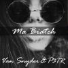 Download track Ma Biatch (Radio Edit)