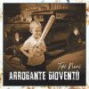 Download track Arrogante Gioventù