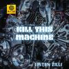 Download track Kill This Machine (Edit Mix)