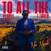 Download track To All The People I Loved