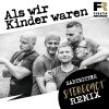 Download track Als Wir Kinder Waren (Stereoact Extended Mix)