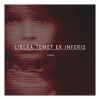 Download track Libera Temet Ex Inferis (Original Mix)