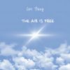 Download track The Air Is Free