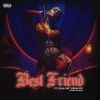 Download track Best Friend (Kito Remix)