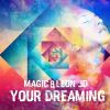 Download track Your Dreaming (Radio Edit)