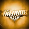 Download track Remix Na Onda (Slow)