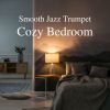 Download track Smooth Jazz Trumpet Music In Cozy Bedroom