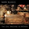 Download track The Evil Machine Is Broken