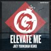 Download track Elevate Me (Joey Youngman Readio Edit)