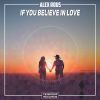 Download track If You Believe In Love