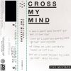 Download track Cross My Mind Pt. 2