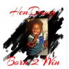 Download track Born 2 Win (Intro)