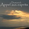 Download track Appel Aux Esprits