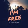 Download track I'm Free (Original Mix)