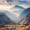 Download track Slow Music, Pt. 25