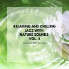 Download track Nature Sounds - Erotic Oil Massage (SPA Jazz Music)