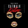 Download track Catwalk Killer