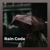 Download track Unruly Rain