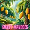 Download track Sweet Mangoes