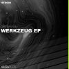 Download track Werkzeug II (Original Mix)