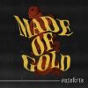 Download track Made Of Gold (Sped Up)