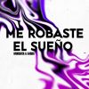 Download track Me Robaste El Sueño (Extended Mix)