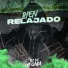 Download track Bien Relajado