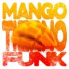 Download track MANGO TIERNO FUNK (Sped Up)