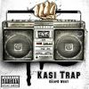 Download track Kasi Trap