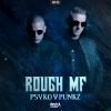 Download track Rough MF (Radio Edit)