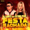 Download track Festa Rachada (Radio Edit)