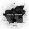 Download track Lonely Together (Jaded Remix)