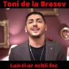 Download track Lua-Ti-Ar Ochii Foc