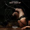 Download track Sexy High (Original Mix)