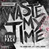 Download track Waste My Time (Lenell Brown) [Miguel Picasso Dub Remix]