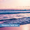 Download track Memories With You