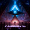 Download track It's Dangerous To Live