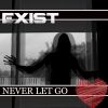 Download track Never Let Go (Short Edit)