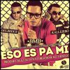 Download track Eso Es Pa Mi (New Version)