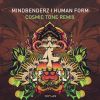 Download track Human Form (Cosmic Tone Remix)