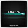 Download track Forgetting (Original Mix)