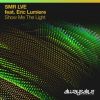 Download track Show Me The Light (Original Mix)