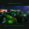 Download track Groove Me (Radio Edit)