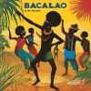 Download track Bacalao